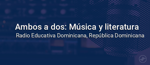 Ambos a dos: Música y literatura