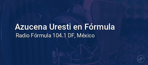 Azucena Uresti en Fórmula