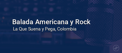 Balada Americana y Rock
