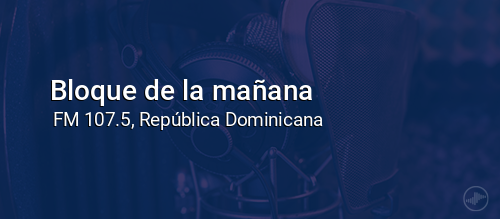 Bloque de la mañana