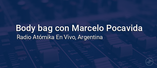Body bag con Marcelo Pocavida