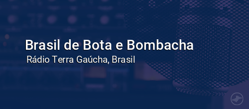 Brasil de Bota e Bombacha