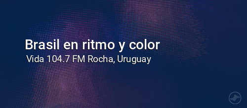 Brasil en ritmo y color
