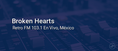 Broken Hearts