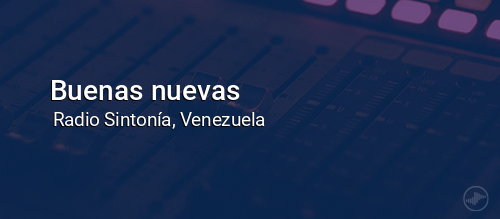 Buenas nuevas