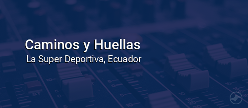 Caminos y Huellas