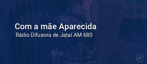 Com a mãe Aparecida