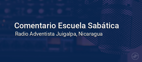 Comentario Escuela Sabática