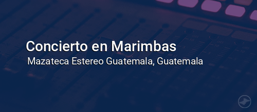 Concierto en Marimbas