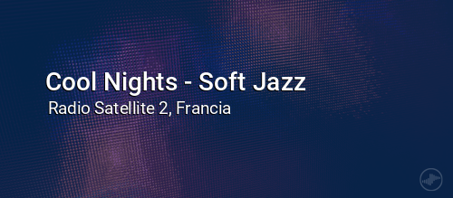 Cool Nights - Soft Jazz