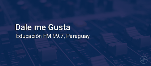 Dale me Gusta
