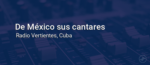 De México sus cantares
