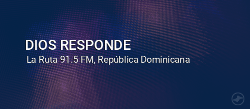 DIOS RESPONDE