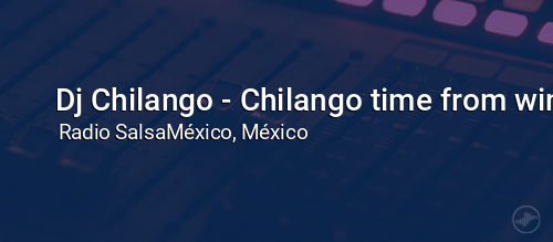 Dj Chilango - Chilango time from winterpeg