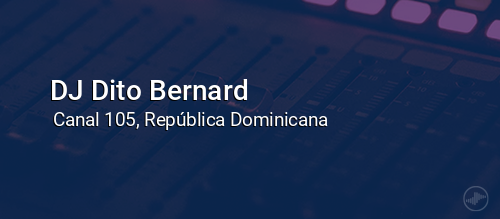 DJ Dito Bernard