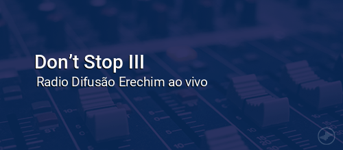 Don’t Stop III