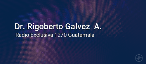 Dr. Rigoberto  Galvez A.