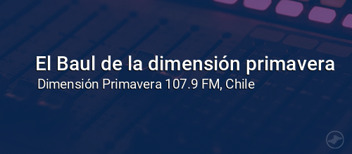 El Baul de la dimensión primavera