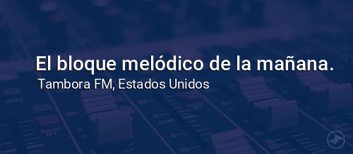 El bloque melódico de la mañana.