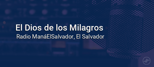 El Dios de los Milagros