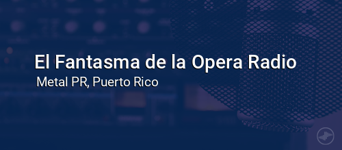El Fantasma de la Opera Radio