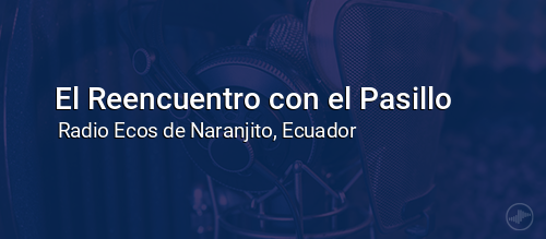 El Reencuentro con el Pasillo