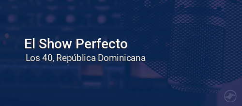 El Show Perfecto