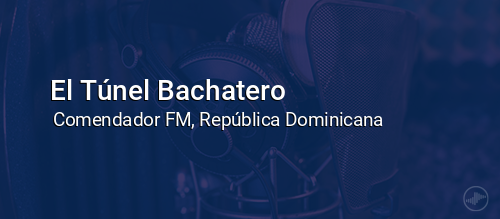 El Túnel Bachatero