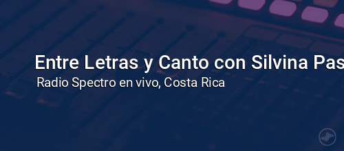 Entre Letras y Canto con Silvina Pasini, Nery González y Pedro Vergara.
