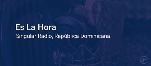 Es La Hora