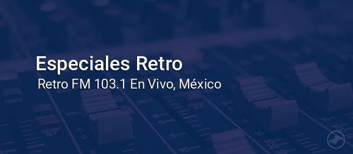 Especiales Retro