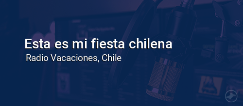 Esta es mi fiesta chilena