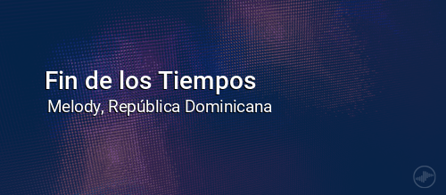 Fin de los Tiempos