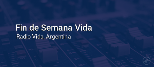 Fin de Semana Vida