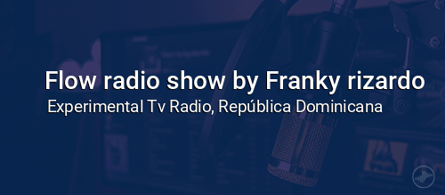 Flow radio show by Franky rizardo