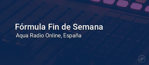Fórmula Fin de Semana