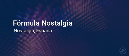 Fórmula Nostalgia