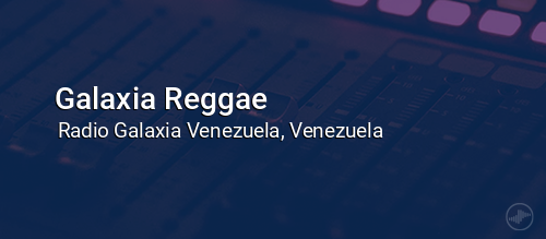 Galaxia Reggae