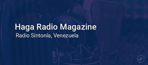 Haga Radio Magazine