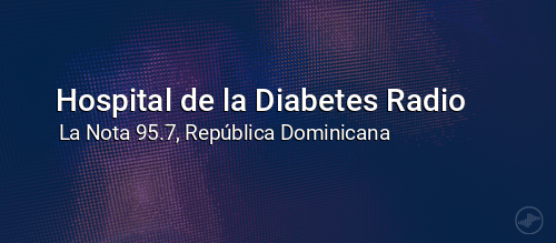 Hospital de la Diabetes Radio