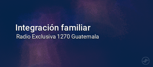 Integración familiar
