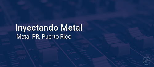 Inyectando Metal
