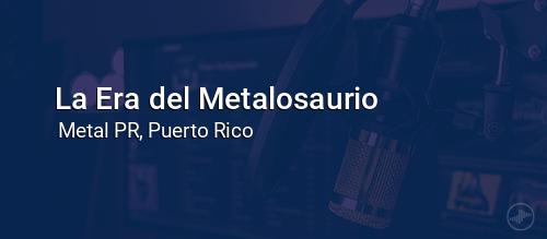 La Era del Metalosaurio