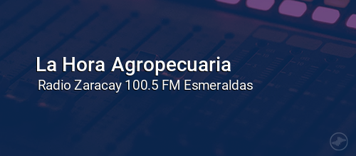 La Hora Agropecuaria