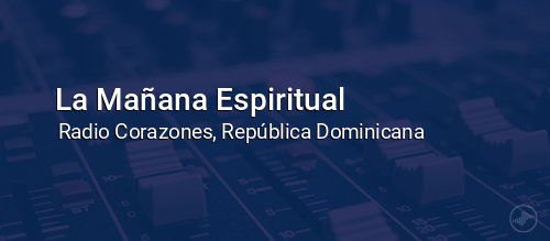 La Mañana Espiritual