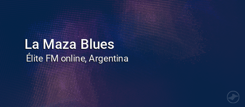 La Maza Blues