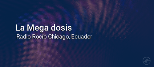 La Mega dosis