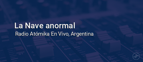 La Nave anormal