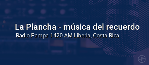 La Plancha - música del recuerdo