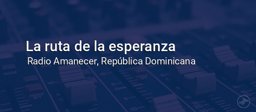 La ruta de la esperanza